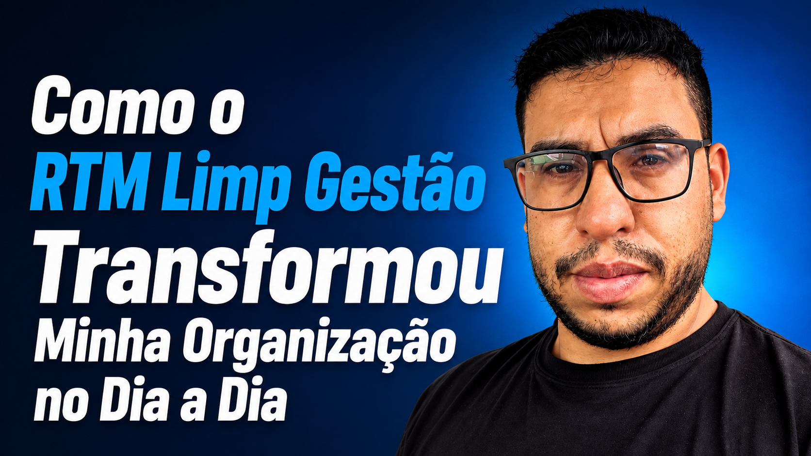 Como o RTM Limp Gestão Transformou Minha Organização no Dia a Dia